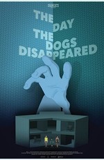 The Day the Dogs Disappeared