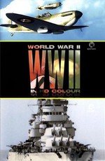 Вторая мировая война в цвете