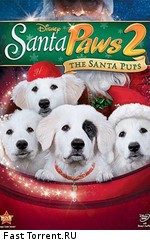 Санта Лапус 2: Санта Лапушки / Santa Paws 2: The Santa Pups (2012)