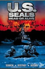 Несущие бурю / U.S. Seals: Dead or Alive (2002)