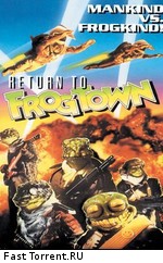 Лягушачий город 2 / Frogtown II (1992)