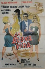 La buena vida