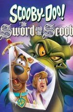Скуби-Ду при дворе короля Артура / Scooby-Doo! The Sword and the Scoob (2021)