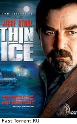 Правосудие Стоуна: Тонкий лед / Jesse Stone: Thin Ice (2009)