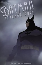 Бэтмен: Странные дни