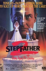 Отчим 2 / Stepfather 2 (1989)