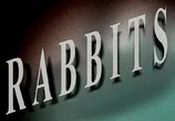 Сцена из фильма Кролики / Rabbits (2002) Кролики сцена 1