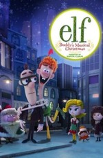 Elf: Buddy's Musical Christmas