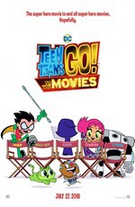 Юные титаны, вперед! / Teen Titans Go! To the Movies (2018)