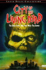 Город живых мертвецов / City of the Living Dead (1980)