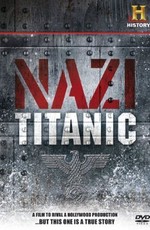 Нацистский «Титаник»