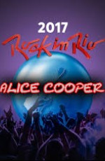 Alice Cooper - Rock in Rio