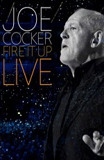 Joe Cocker - Fire it Up, Live