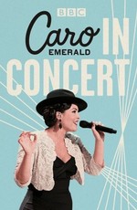 Caro Emerald - In Concert