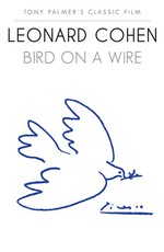Леонард Коэн: Птичка на проводе