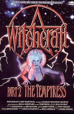 Колдовство 2 / Witchcraft II: The Temptress (1989)