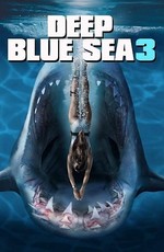 Глубокое синее море 3 / Deep Blue Sea 3 (2020)