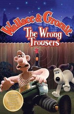 Уоллес и Громит: Неправильные штаны / Wallace & Gromit - The Wrong Trousers (1993)