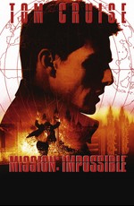 Миссия: невыполнима / Mission: Impossible (1996)