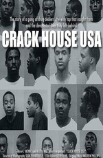 Crack House USA