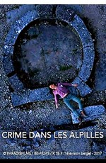 Убийство в Альпийском предгорье / Crime dans les Alpilles (2017)