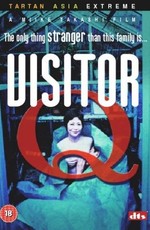 Посетитель Q / Visitor Q (Bijitâ Q) (2001)