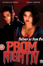 Школьный Бал 4: Избавь нас от зла / Prom Night IV: Deliver Us from Evil (1992)