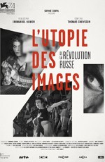 L'utopie des images de la révolution russe