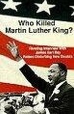 Qui a tué Martin Luther King?