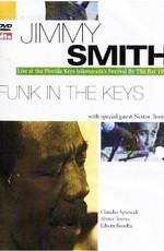 Jimmy Smith - Funk In The Keys