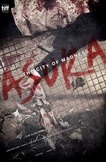 Асура: Безумный город