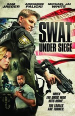 Спецназ: В осаде / S.W.A.T.: Under Siege (2017)