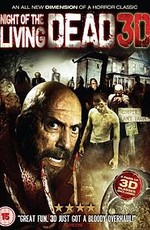 Ночь живых мертвецов 3D / The Night Of The Living Dead (2007)