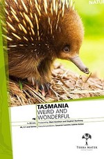 Тасмания: удивительная и прекрасная