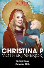 Christina P: Mother Inferior