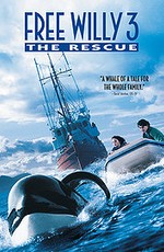 Освободите Вилли 3: Спасение / Free Willy 3: The Rescue (1997)