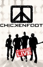 Chickenfoot - Get Your Buzz On