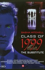 Класс 1999: Новый учитель / Class of 1999 II: The Substitute (1994)