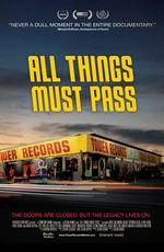 All Things Must Pass: The Rise and Fall of Tower Records