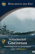 Линкор «Гнайзенау»: флагманский корабль Кригсмарине