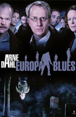 Arne Dahl: Europa blues (2012)