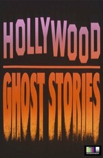 Hollywood Ghost Stories