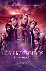 Защищенные: Возвращение / Los Protegidos: El regreso (2021)