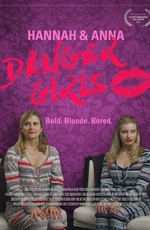 Ханна и Анна: Опасные девчонки