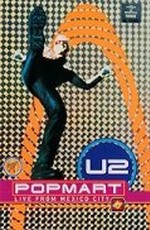 U2: PopMart Live from Mexico City