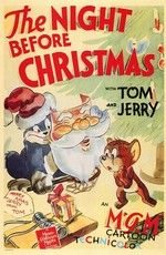 Ночь перед Рождеством / Tom & Jerry's The Night Before Christmas (1941)