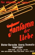 Фанфары любви / Fanfaren Der Liebe (1951)