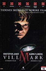 Тёмный лес / Villmark (2003)