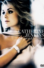 Katherine Jenkins - Live At Llangollen