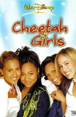 Чита Гёрлз / The Cheetah Girls (2003) (TV) (2003)